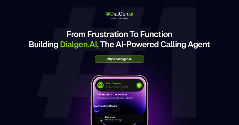 From Frustration to Function: Building Dialgen.AI, the AI-Powered Calling Agent